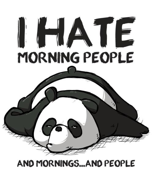 20211103_qwertee_i_hate_morning_people.jpg
