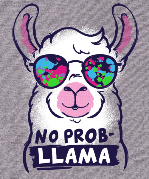 20191016_qwertee_no_probllama.jpg